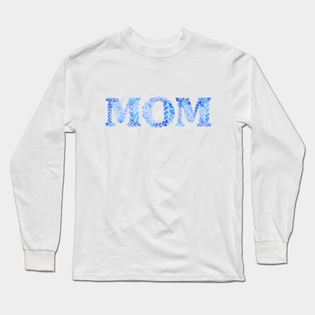 Mom in blue Long Sleeve T-Shirt by racheldwilliams